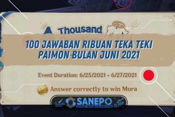 100 Jawaban Ribuan Teka Teki Paimon Bulan Juni 2021