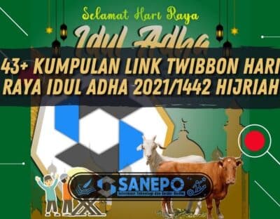 43+ Kumpulan Link Twibbon Hari Raya Idul Adha 2021/1442 Hijriah