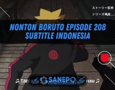 Nonton Boruto Episode 208 Subtitle Indonesia