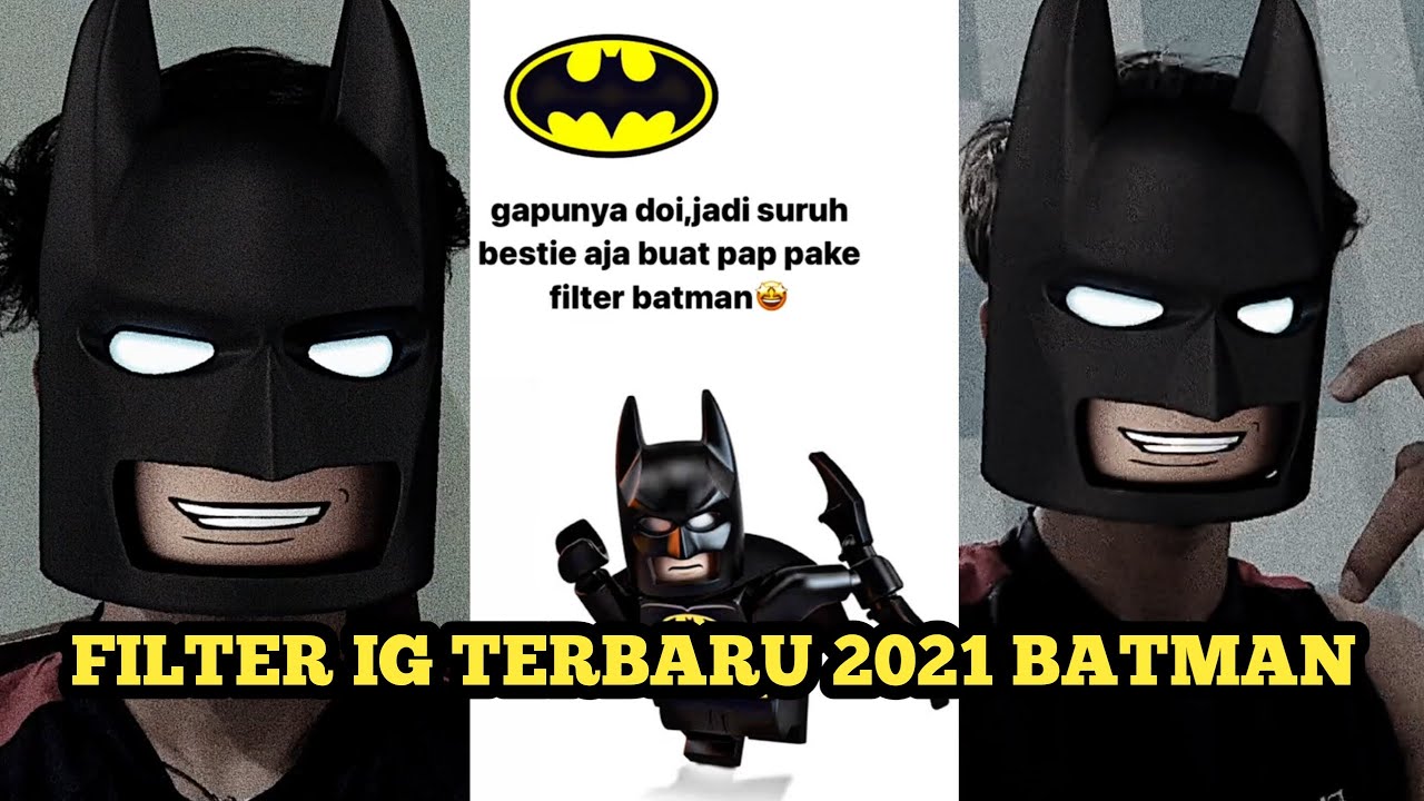 Nama Filter IG Batman
