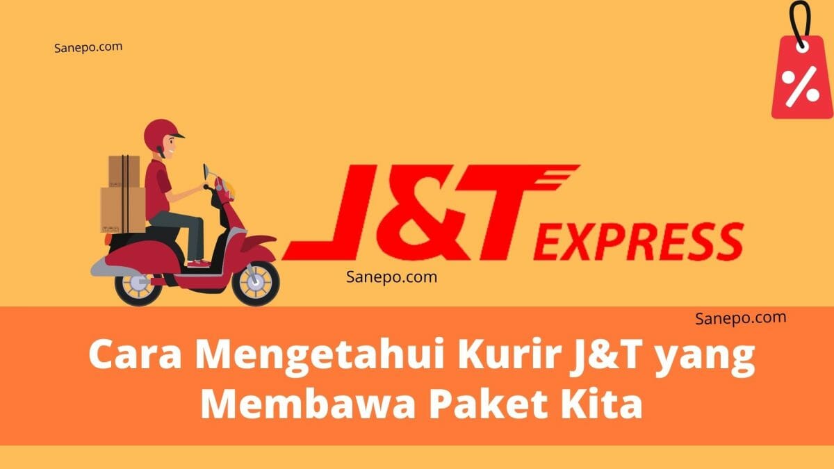 cara mengetahui kurir J&T yang membawa paket kita