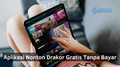 6  Rekomendasi Aplikasi Nonton Drakor Gratis Tanpa Bayar