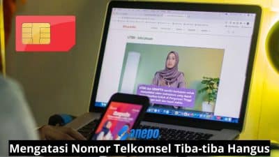 Cara Mengatasi Nomor Telkomsel Tiba-tiba Hangus Padahal Masa Aktif Masih Ada 2023
