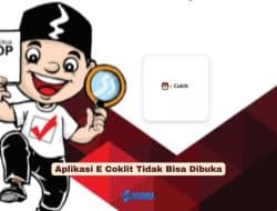 Aplikasi E Coklit Tidak Bisa Dibuka