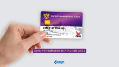 Cara Pendaftaran KIP Kuliah 2023 Secara Online