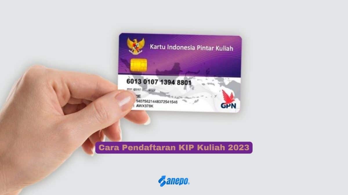 Cara Pendaftaran KIP Kuliah 2023 Secara Online