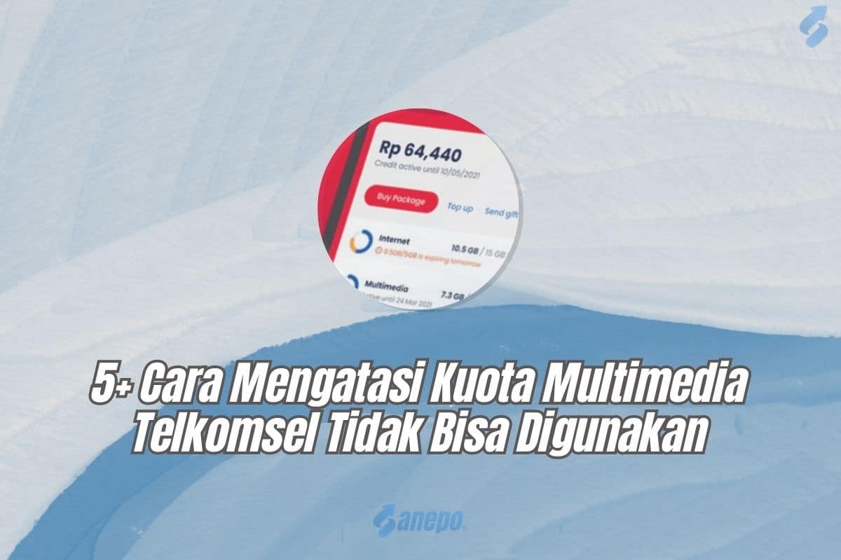 5+ Cara Mengatasi Kuota Multimedia Telkomsel Tidak Bisa Digunakan