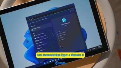 Cara Menonaktifkan Hyper v Windows 11