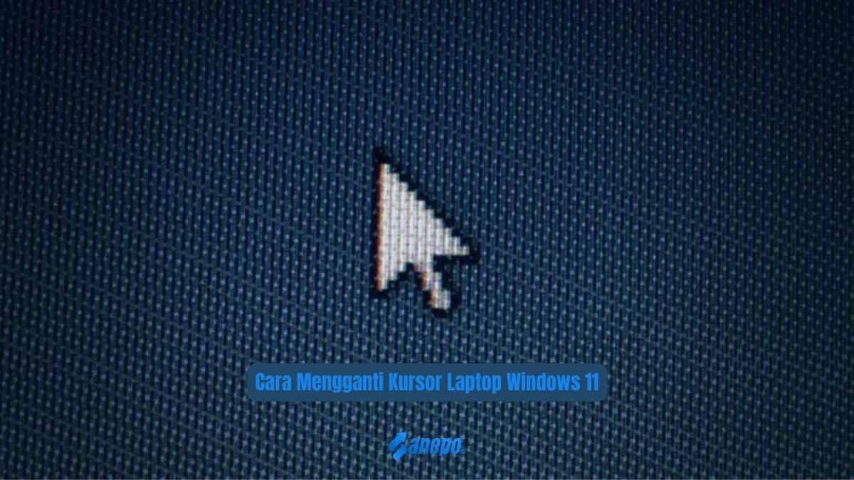 Cara Mengganti Kursor Laptop Windows 11