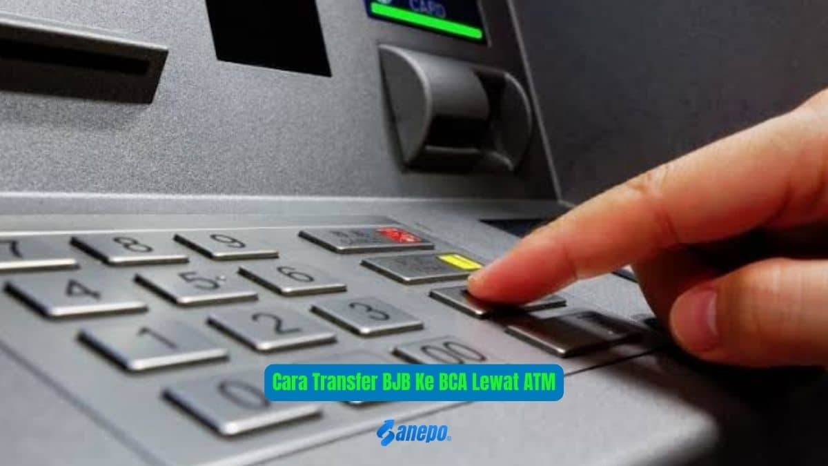 Cara Transfer BJB Ke BCA Lewat ATM