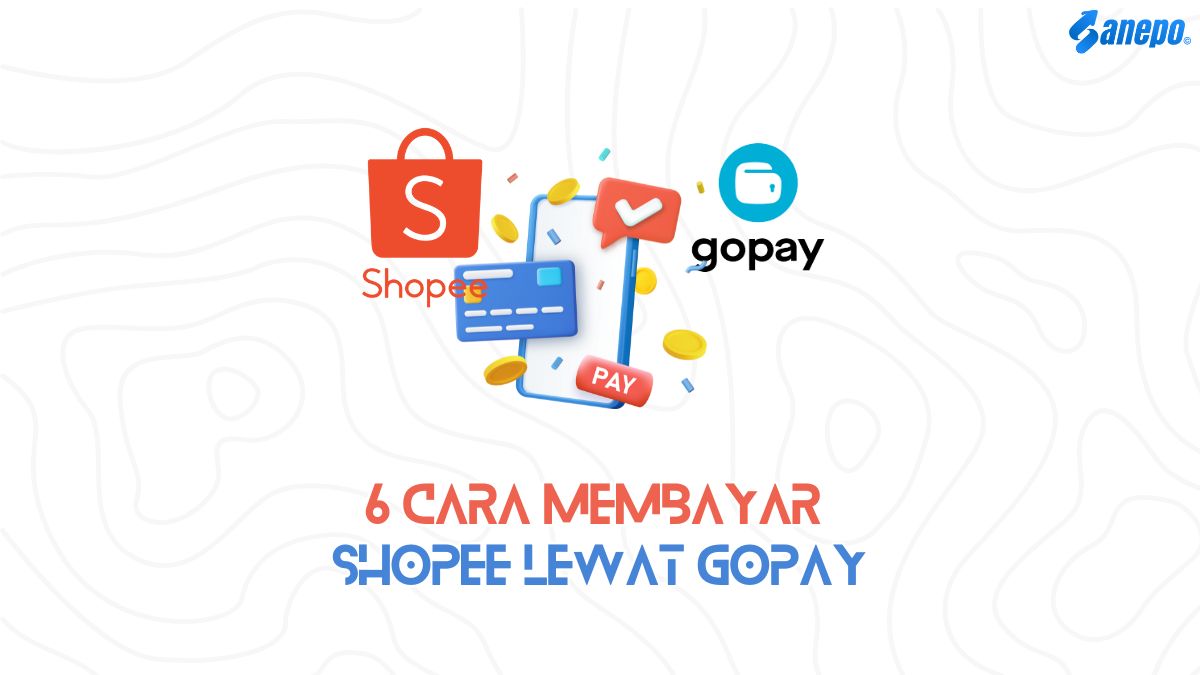 6 Cara Membayar Shopee Lewat GoPay