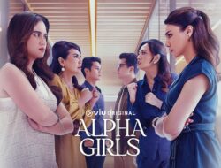 link nonton Alpha Girls episode 8-9