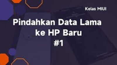 Cara memindahkan data dari Xiaomi lama ke Xiaomi baru.