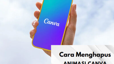 cara menghapus animasi pada Canva